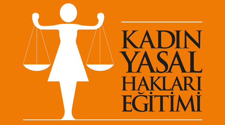 Kadın Yasal Hakları Eğitimi